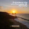 Combo da Temporada | Canoa Havaiana + Entardecer Vip + Ilha Tour